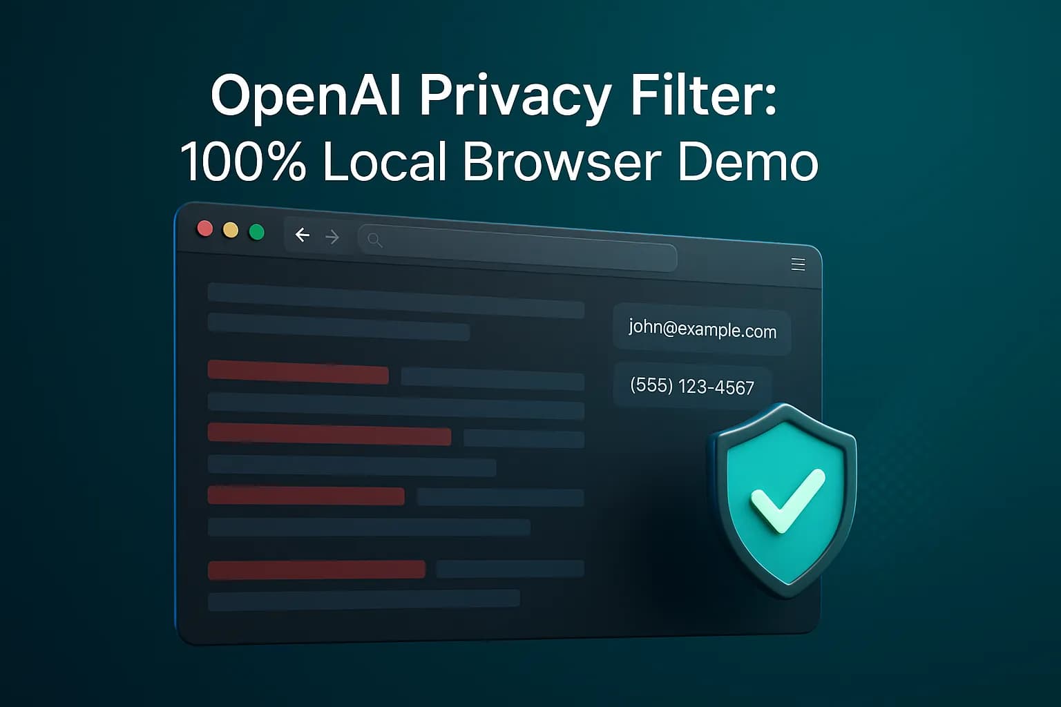 OpenAI Privacy Filter: Protect Your Data Without Sending It to the Cloud